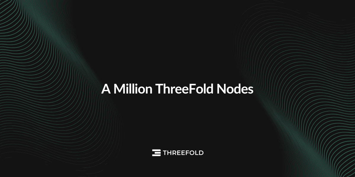 A Million ThreeFold Nodes Picture