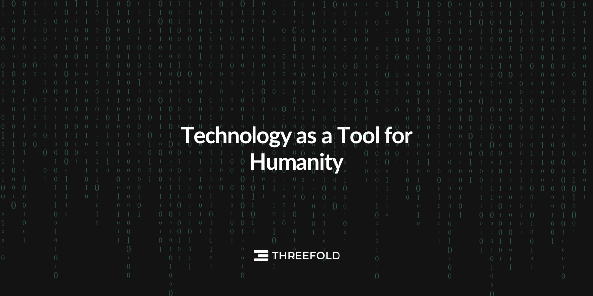 Technology as a Tool for Humanity Picture